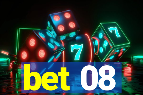 bet 08